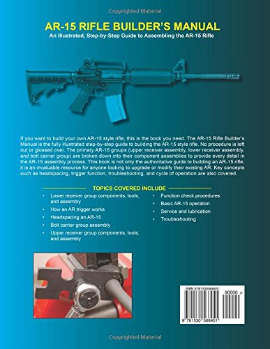 AR-15 Rifle Builder's Manual