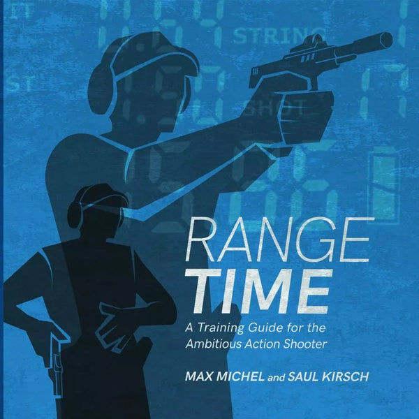 RANGE TIME by Max Michel and Saul Kirsch - Double Alpha Academy